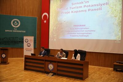 “Şırnak’ın Termal Turizm Potansiyeli” Projesi kapanış Paneli ile tamamlandı