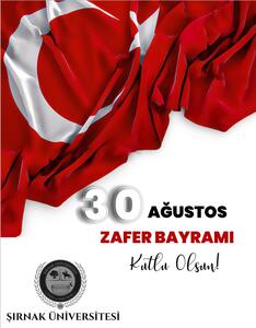 Rektörümüz Prof. Dr. Abdurrahim Alkış'ın 30 Ağustos Zafer Bayramı Mesajı