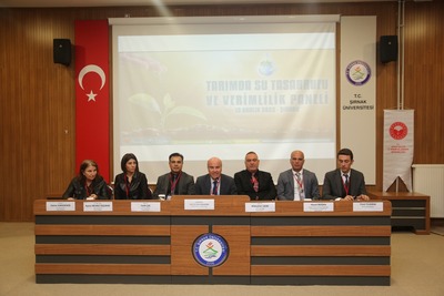 Tarımda Tasarruflu Su Kullanımı Paneli Üniversitemiz ev sahipliğinde düzenlendi